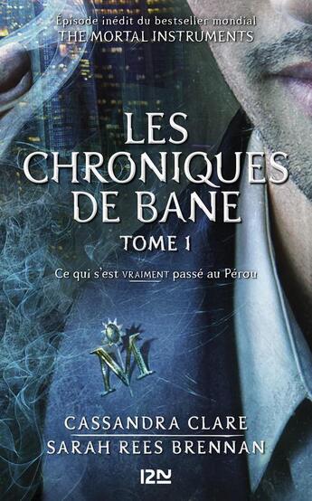 Couverture du livre « Les chroniques de Bane t.1 » de Cassandra Clare et Sarah Rees Brennan aux éditions 12-21