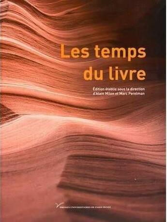 Couverture du livre « Les Temps du livre » de Marc Perelman aux éditions Pu De Paris Nanterre