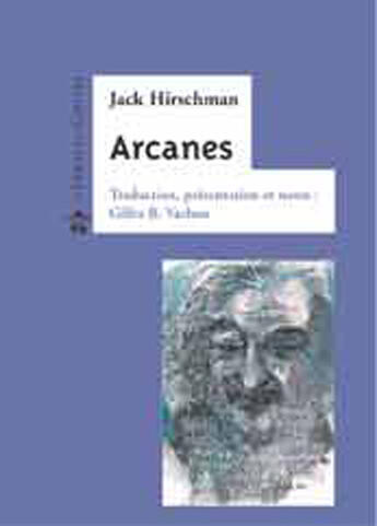 Couverture du livre « Arcanes » de Jack Hirschman aux éditions Le Temps Des Cerises
