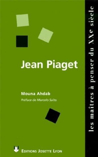 Couverture du livre « Jean piaget » de  aux éditions Josette Lyon