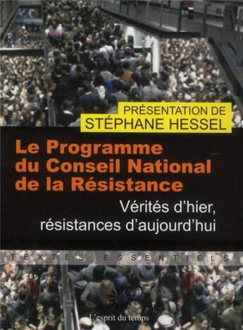 Couverture du livre « Le programme du Conseil National de la Résistance » de  aux éditions L'esprit Du Temps