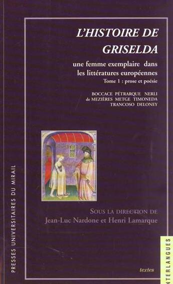 Couverture du livre « L histoire de griselda 1 une femme exemplaire dans les litteratures europeennes » de Nardonne/Lamarque aux éditions Pu Du Midi