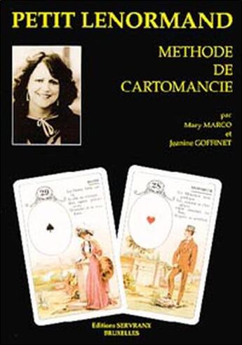 Couverture du livre « Petit Lenormand ; méthode de cartomancie » de Marco & Goffinet aux éditions Servranx