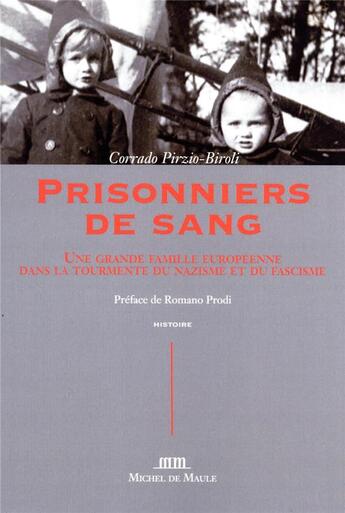 Couverture du livre « Prisonnier de sang » de Corrado Pirzio-Biroli aux éditions Michel De Maule