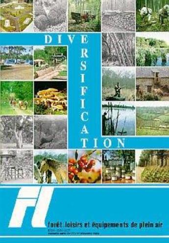 Couverture du livre « Foret & loisirs : diversification n.27 » de  aux éditions Idf