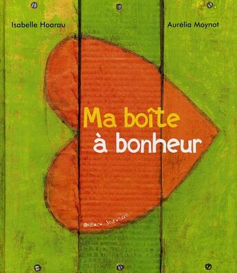 Couverture du livre « Ma boite a bonheur » de Isabelle Hoarau aux éditions Ocean