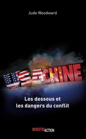 Couverture du livre « USA contre Chine » de Jude Woodward aux éditions Investig'actions