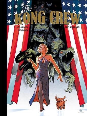 Couverture du livre « The kong crew Tome 2 : Hudson Megalodon » de Eric Herenguel aux éditions Ankama