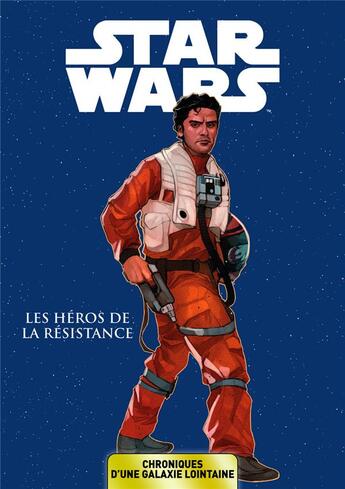 Couverture du livre « Star Wars - chroniques d'une galaxie lointaine t.6 ; les héros de la république » de  aux éditions Panini