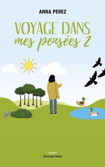 Couverture du livre « Voyage dans mes pensées Tome 2 : La géante qui se croyait minuscule, Description d'un combat » de Anna Perez aux éditions Editions Maia