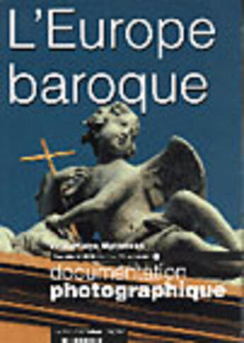 Couverture du livre « L'Europe baroque » de Jean-Pierre Wytteman aux éditions Documentation Francaise