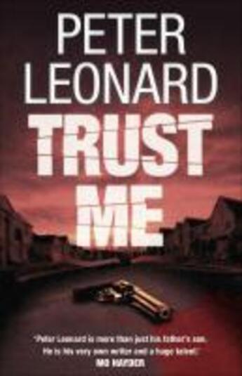 Couverture du livre « Trust Me » de Peter Leonard aux éditions Faber And Faber Digital