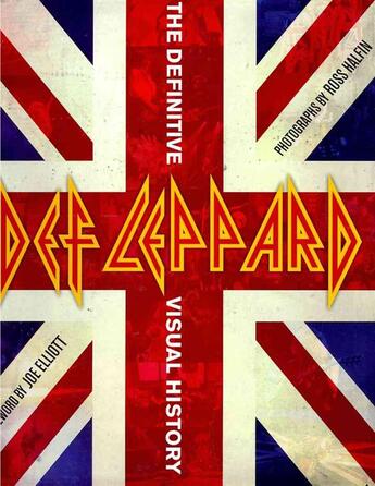 Couverture du livre « Def leppard » de Joe Elliott aux éditions Chronicle Books