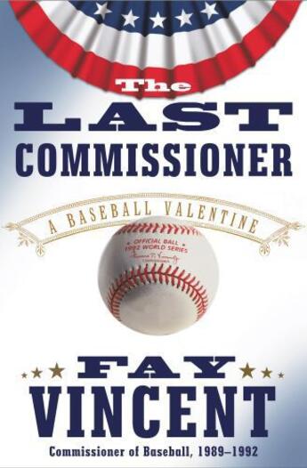 Couverture du livre « The Last Commissioner » de Vincent Fay aux éditions Simon & Schuster