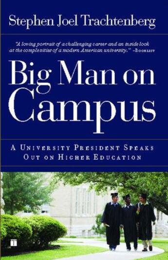 Couverture du livre « Big Man on Campus » de Trachtenberg Stephen Joel aux éditions Touchstone