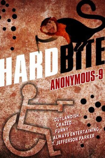 Couverture du livre « Hard Bite » de Anonymous-9 Paul aux éditions Blasted Heath Ltd