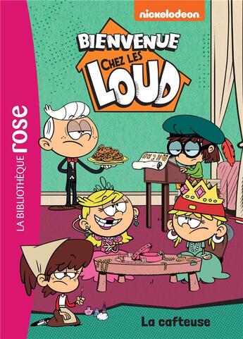 Couverture du livre « Bienvenue chez les Loud t.10 ; la cafteuse » de  aux éditions Hachette Jeunesse