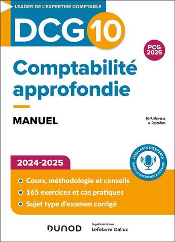 Couverture du livre « DCG 10 - Comptabilité approfondie - Manuel 2024-2025 » de Marie-Pierre Mairesse et Arnaud Desenfans aux éditions Dunod