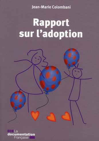 Couverture du livre « Rapport sur l'adoption » de Jean-Marie Colombani aux éditions Documentation Francaise