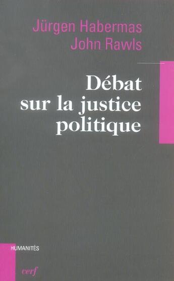 Couverture du livre « Debat sur la justice politique » de Jurgen Habermas aux éditions Cerf