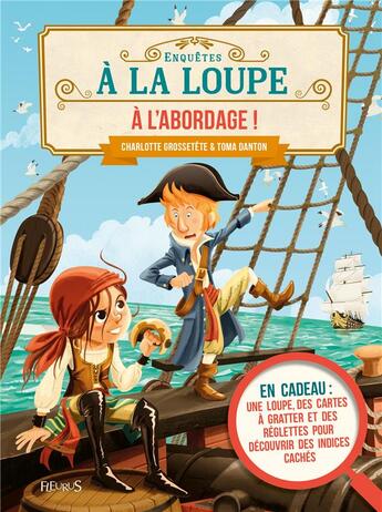 Couverture du livre « À l'abordage ! » de Toma Danton et Charlotte Grossetete aux éditions Fleurus