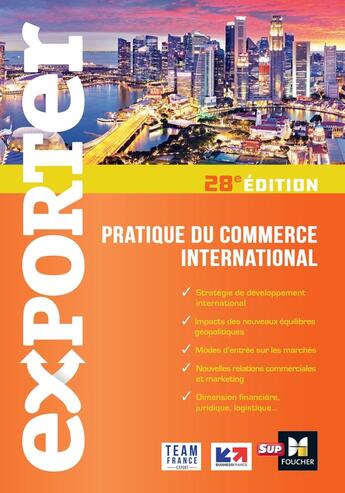 Couverture du livre « Exporter : Pratique du commerce international (28e édition) » de Lusine Arzumanyan et Gilles-Alain Soathan et Severine Varet et Eleonore Venin et Falk Wagenhausen et Weronika Kuziara aux éditions Foucher