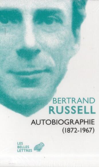 Couverture du livre « Autobiographie (1872-1967) » de Bertrand Russell aux éditions Belles Lettres