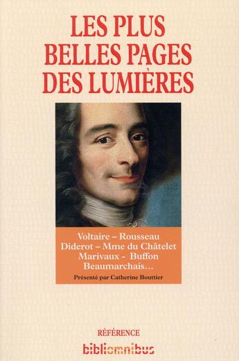 Couverture du livre « Les plus belles pages des lumières » de Catherine Bouttier aux éditions Omnibus