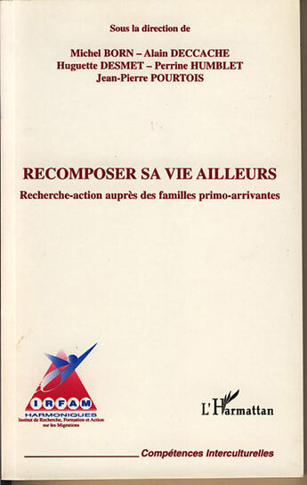 Couverture du livre « Recomposer sa vie ailleurs » de  aux éditions L'harmattan