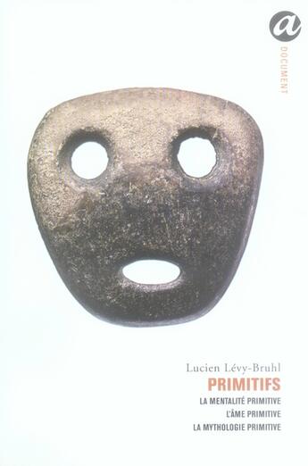 Couverture du livre « Primitifs » de Lucien Levy-Bruhl aux éditions Anabet