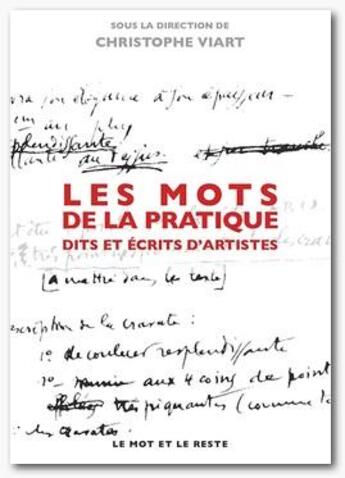 Couverture du livre « Les mots de la pratique » de  aux éditions Le Mot Et Le Reste