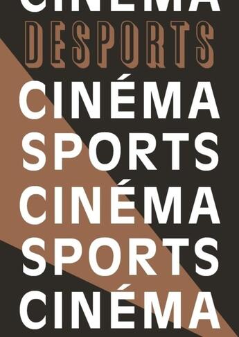 Couverture du livre « DESPORTS t.8 ; Cinéma sports » de  aux éditions Editions Du Sous Sol