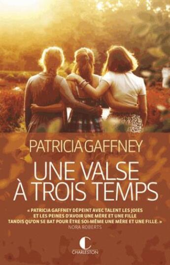 Couverture du livre « La valse à trois temps » de Patricia Gaffney aux éditions Charleston