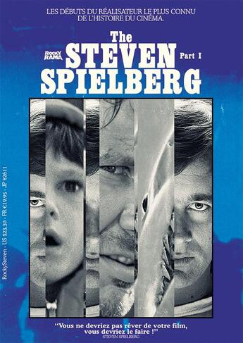 Couverture du livre « Rockyrama Hors-Série ; the Steven Spielberg part I » de Rockyrama aux éditions Ynnis