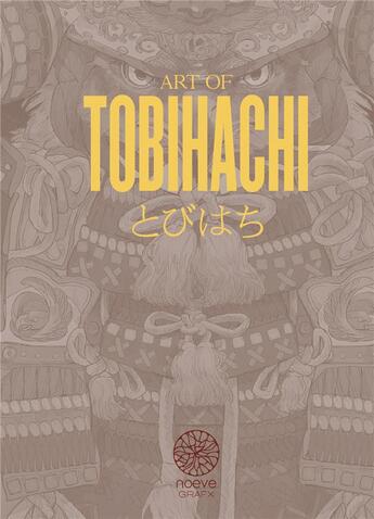 Couverture du livre « Art of Tobihachi » de Tobihachi aux éditions Noeve Grafx