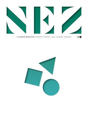 Couverture du livre « Nez, la revue olfactive n.12 » de La Revue Olfactive Nez aux éditions Nez Editions