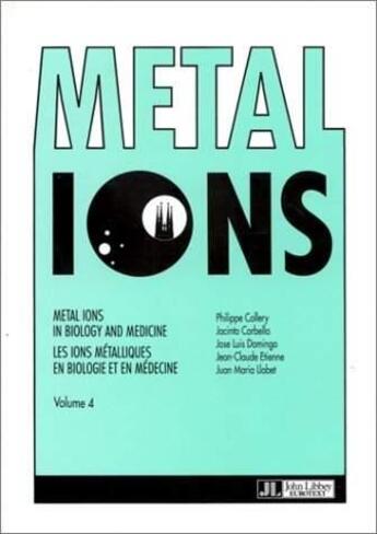 Couverture du livre « Metal Ions Volume 4 » de Collery aux éditions John Libbey