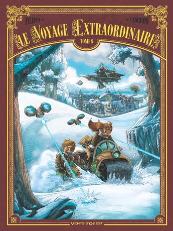 Couverture du livre « Le voyage extraordinaire Tome 8 : vingt mille lieues sous les glaces Partie 2 » de Denis-Pierre Filippi et Silvio Camboni aux éditions Vents D'ouest