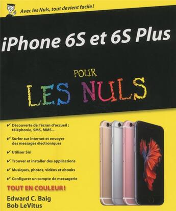 Couverture du livre « Iphone 6S et 6S plus pour les nuls » de Edward C. Baig aux éditions First Interactive