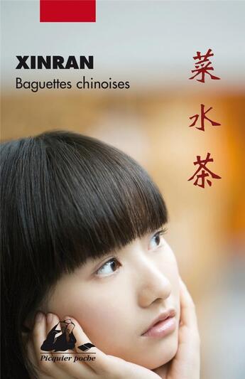 Couverture du livre « Baguettes chinoises » de Xinran aux éditions Picquier