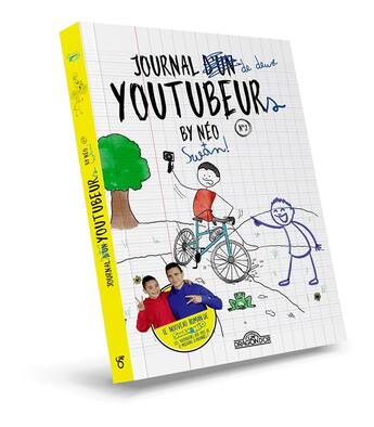 Couverture du livre « Swan et Néo - journal de deux YouTubeurs Tome 2 » de Swan et Neo aux éditions Les Livres Du Dragon D'or