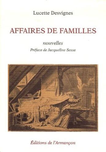 Couverture du livre « Affaires de familles » de Lucette Desvignes aux éditions Armancon