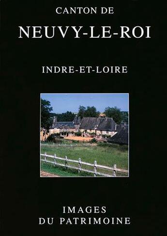 Couverture du livre « Canton de neuvy-le-roi n 219 » de Inventaire Du Patrim aux éditions Lieux Dits