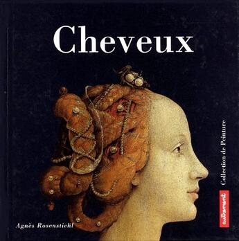 Couverture du livre « Cheveux » de Agnes Rosenstiehl aux éditions Autrement