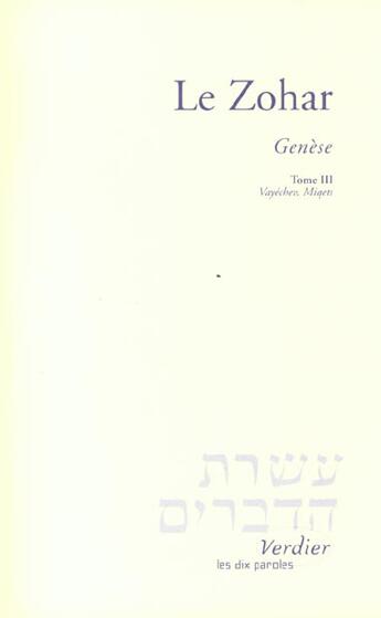 Couverture du livre « Le Zohar ; génèse Tome 3 » de Miquets V aux éditions Verdier