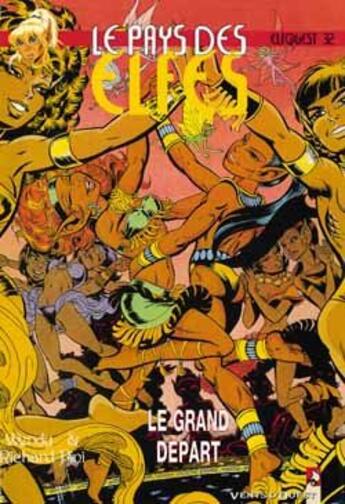 Couverture du livre « Elfquest - le pays des elfes t.32 : le grand départ » de Wendy Pini et Richard Pini aux éditions Vents D'ouest