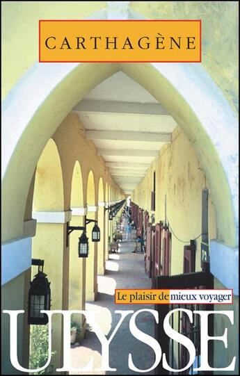 Couverture du livre « Carthagene » de  aux éditions Ulysse