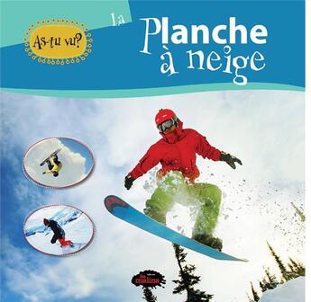 Couverture du livre « La planche à neige » de Naila Aberkan aux éditions Les Malins