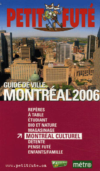 Couverture du livre « MONTREAL (édition 2006) » de Collectif Petit Fute aux éditions Le Petit Fute