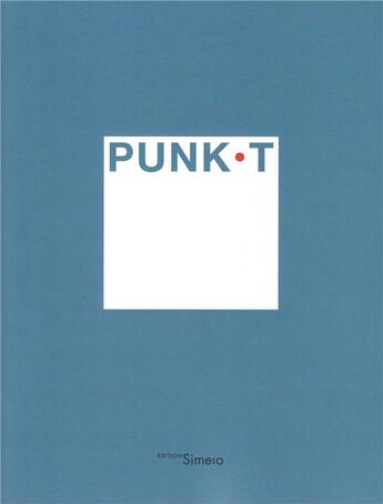 Couverture du livre « Punkt » de Francois Betz aux éditions Editions Simeio